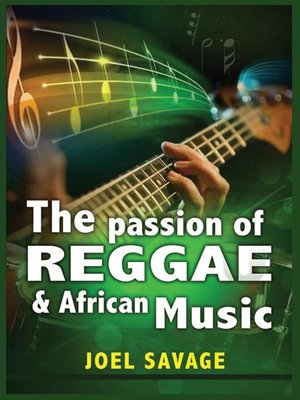 cover image of The Passion of Reggae and African Music